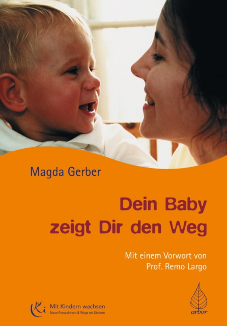 Dein Baby zeigt Dir den Weg