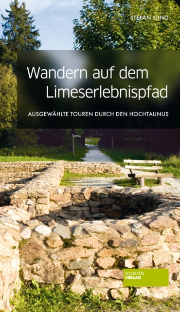 Wandern auf dem Limes-Erlebnispfad
