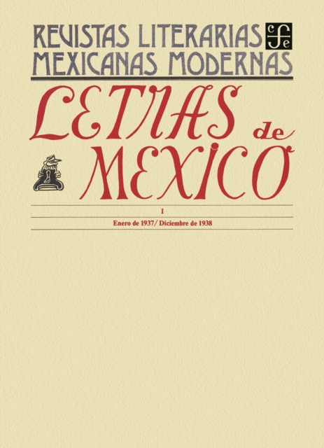 Letras de Mexico I, enero de 1937- diciembre de 1938