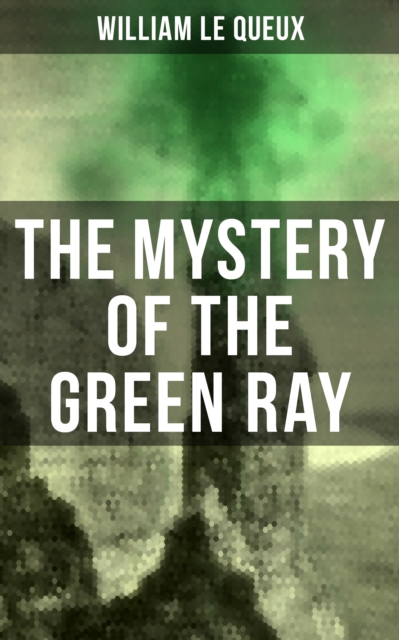 Mystery of the Green Ray