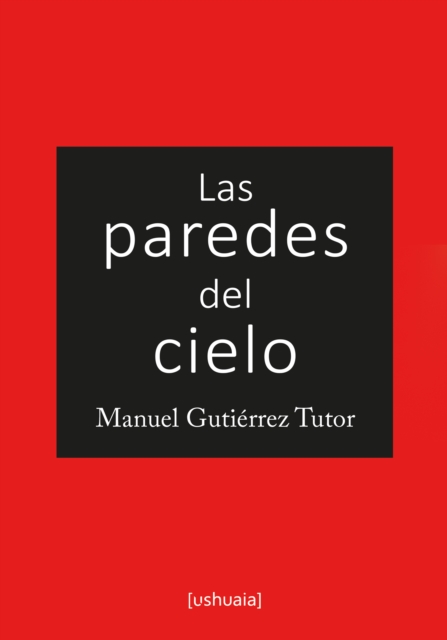 Las paredes del cielo