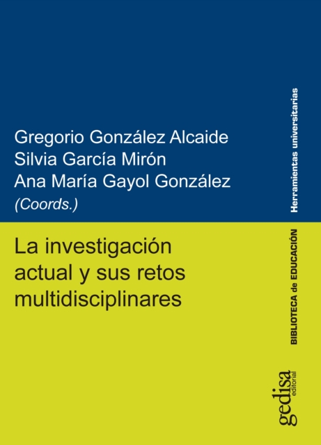 La investigación actual y sus retos multidisciplinares
