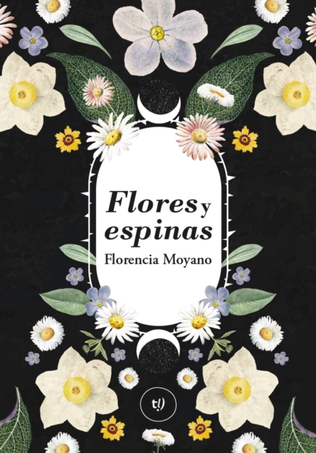 Flores y espinas