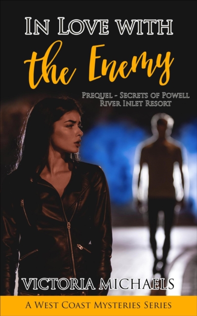 In Love with the Enemy: Prequel