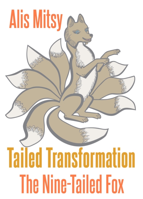 Tailed Transformation: The Nine-Tailed Fox