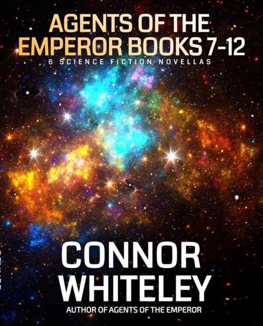Agents Of The Emperor Books 7-12: 6 Science Fiction Novellas