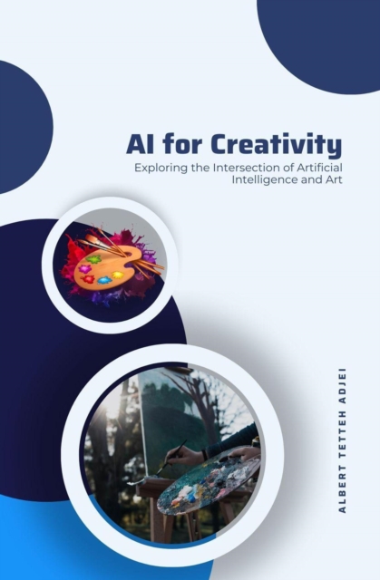 AI for Creativity Exploring the Intersection of Artificial Intelligence and Art