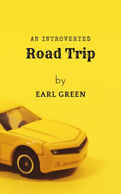 Introverted Road Trip