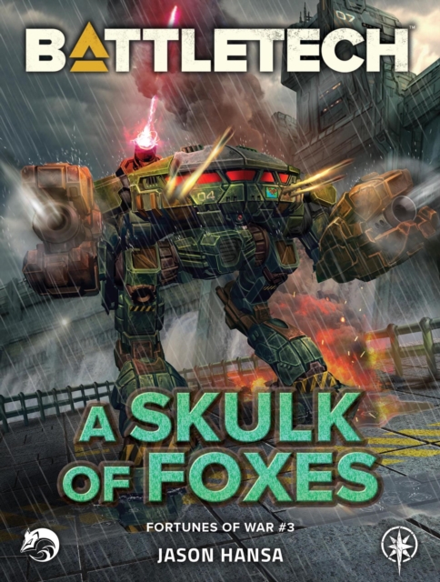 BattleTech: A Skulk of Foxes