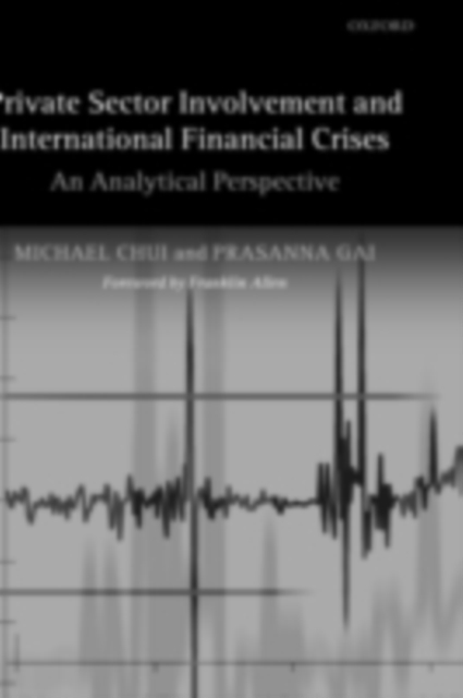Private Sector Involvement and International Financial Crises