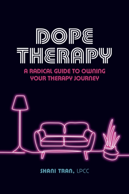 Dope Therapy