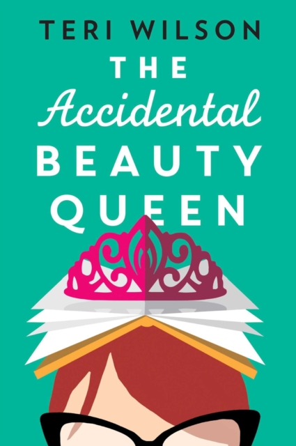 Accidental Beauty Queen