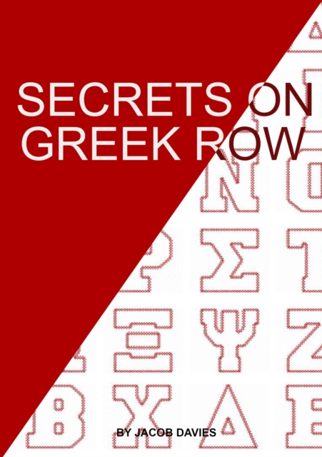 Secrets on Greek Row