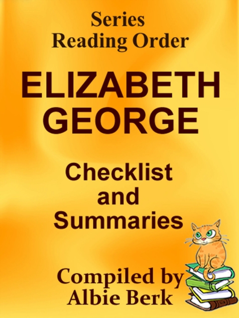Elizabeth George: Series Reading Order - with Summaries & Checklist