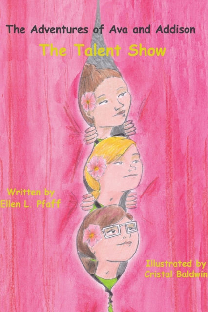 Talent Show (The Adventures of Ava and Addison)