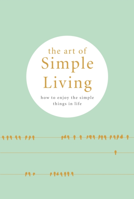 Art of Simple living