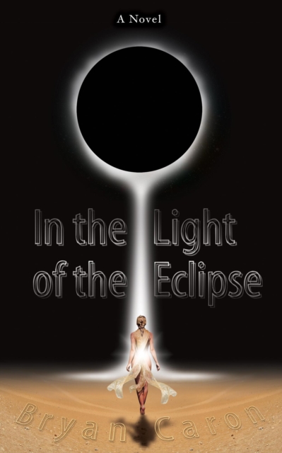 In the Light of the Eclipse