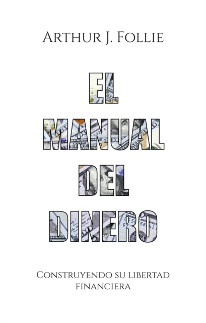 El manual del dinero
