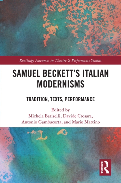 Samuel Beckett's Italian Modernisms