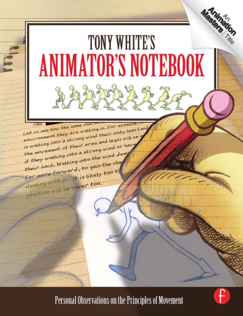 Tony White's Animator's Notebook