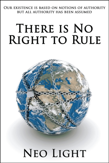 There is No Right to Rule