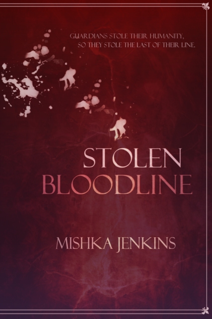 Stolen Bloodline