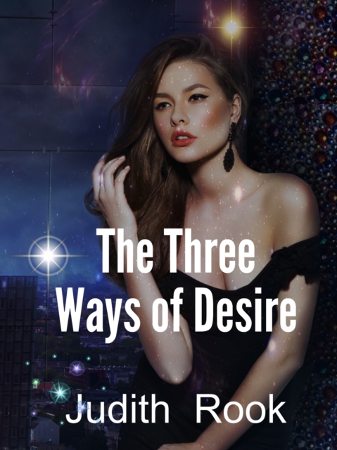 Three Ways of Desire