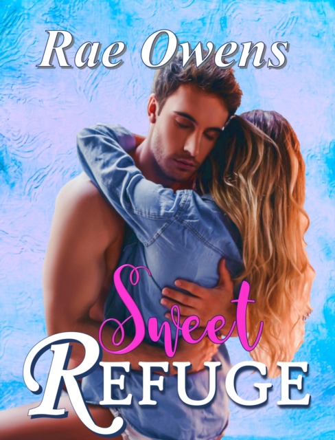 Sweet Refuge