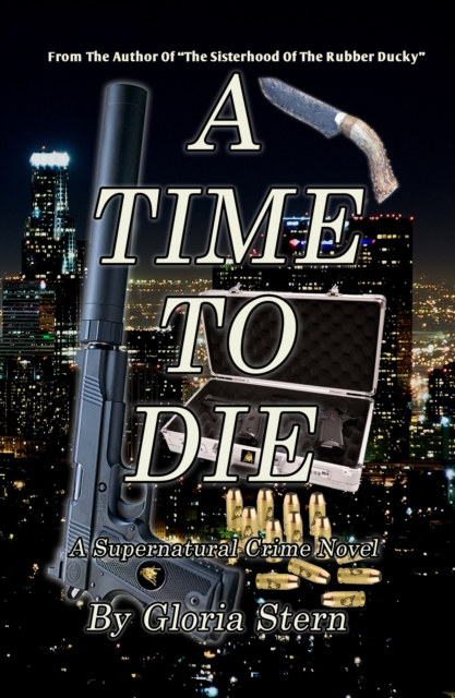 Time to Die - A Supernatural Crime Novel