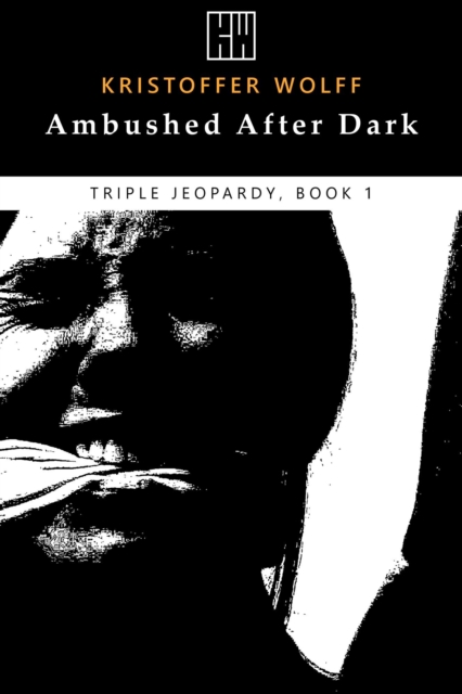 Ambushed After Dark
