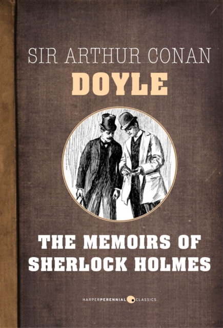 Memoirs Of Sherlock Holmes
