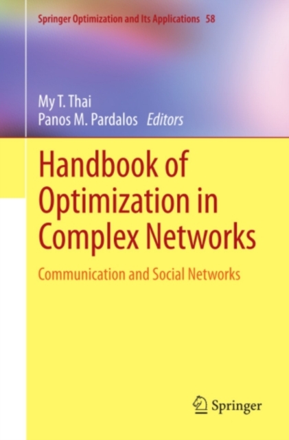 Handbook of Optimization in Complex Networks