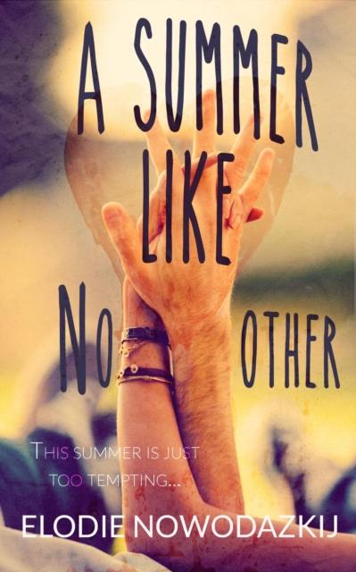 Summer Like No Other