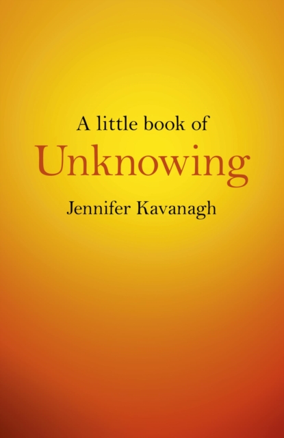 Little Book of Unknowing