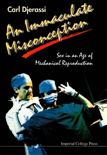 Immaculate Misconception, An