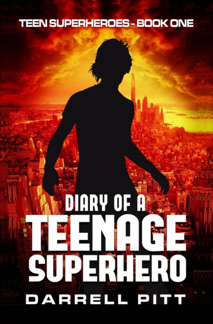 Diary of a Teenage Superhero