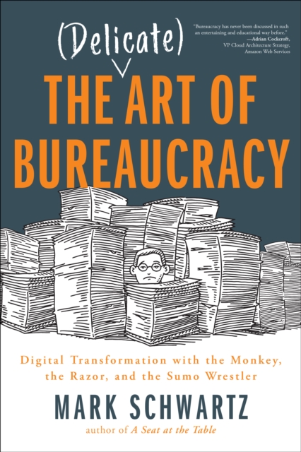 Delicate Art of Bureaucracy