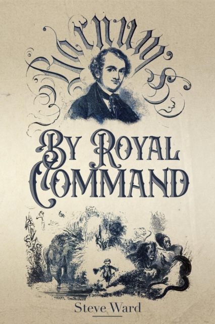 By Royal Command: Barnum in Europe
