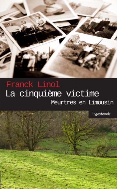 La cinquième victime