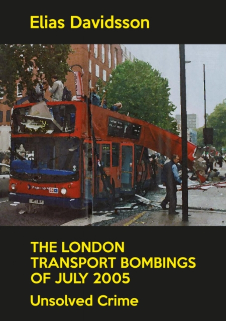 London Transport Bombings of July 2005