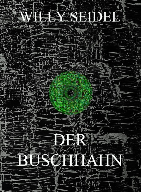 Der Buschhahn