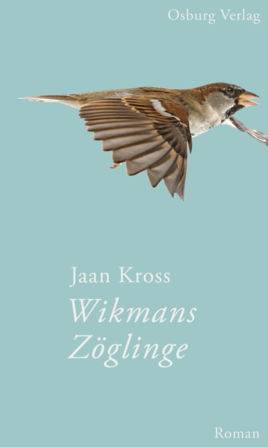 Wikmans Zöglinge