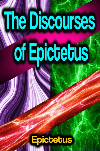 Discourses of Epictetus