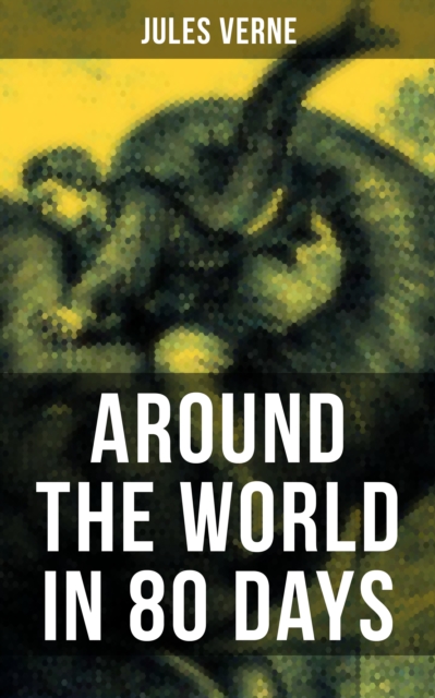 AROUND THE WORLD IN 80 DAYS