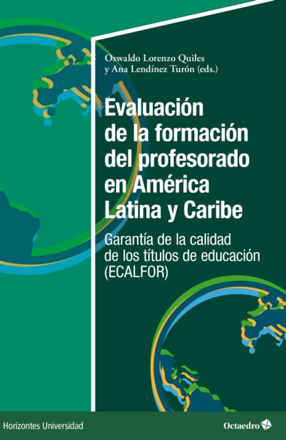 Evaluacion de la formacion del profesorado en America Latina y Caribe