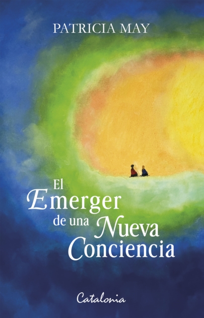 El emerger de una nueva conciencia