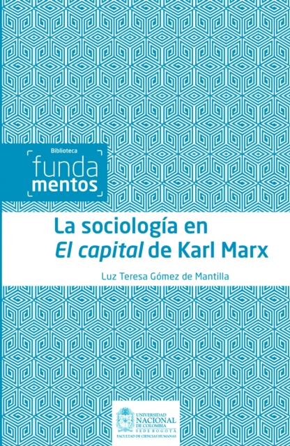 La sociología en El capital de Karl Marx