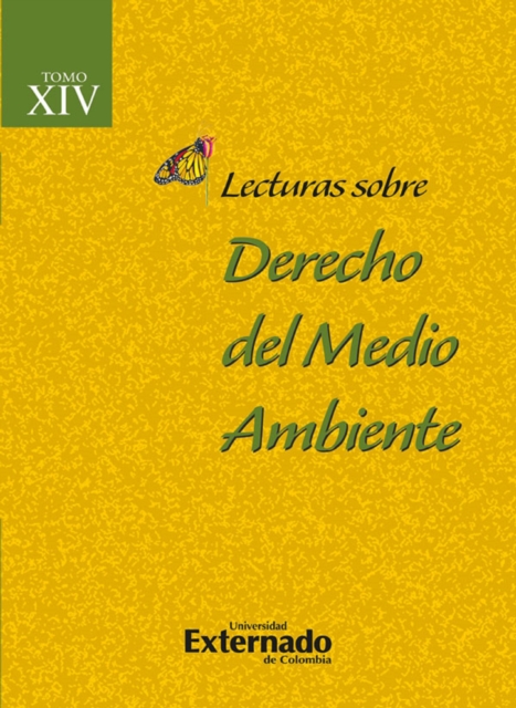 Lecturas sobre Derecho del Medio Ambiente Tomo XIV