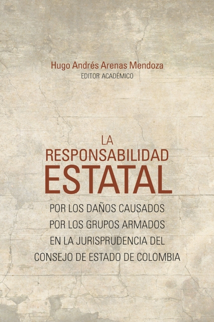 La responsabilidad estatal 