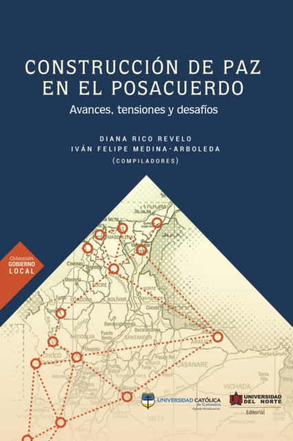 Construcción de paz en el posacuerdo